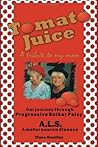 Tomato Juice- A T...