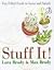 Stuff It!: Fun Filled Foods to Savor and Satisfy
