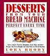 Desserts from Your Bread Machine