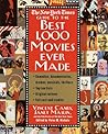 The New York Times Guide to the Best 1,000 Movies Ever Made by Vincent Canby