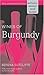 Wines Of Burgundy by Serena Sutcliffe