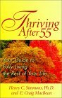 Thriving After 55: Your Guide to Fully Living the Rest of Your Life