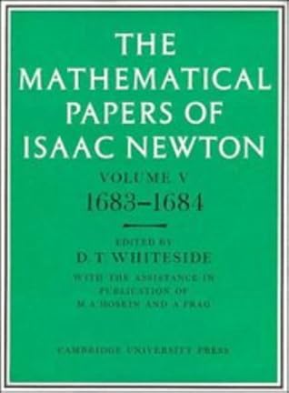 The Mathematical Papers of Isaac Newton: Volume 5, 1683-1684