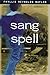 Sang Spell