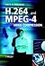 H.264 and MPEG-4 Video Compression by Iain E.G. Richardson