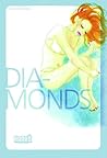 Diamonds Diamonds