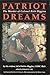 Patriot Dreams by Robin Higgins