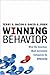 Winning Behavior: What the Smartest, Most Successful Companies Do Differently
