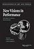 New Visions In Performance ...