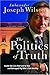 The Politics of Truth: A Di...