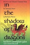 In the Shadow of Dragons (Macsen's Treasure, #2)
