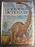The Illustrated Dinosaur Dictionary