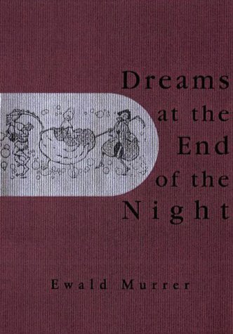 Dreams at the End of the Night (Paperback)