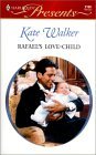 Rafael's Love-Child (Mass Market Paperback)