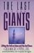 The Last of the Giants: Lif...