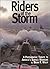 Riders of the Storm : A Photographic Tribute to America's Surface Warriors