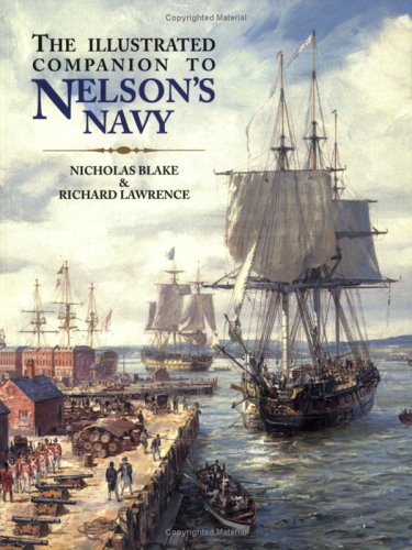 The Illustrated Companion to Nelson's Navy (Paperback)