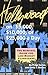 Hollywood on $5,000, $10,000, or $25,000 a Day: A Survival Guide for Low-Budget Filmmakers