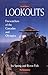 Lookouts: Firewatchers of t...
