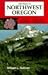100 Hikes in Northwest Oregon by William L. Sullivan
