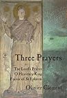 Three Prayers by Olivier Clément