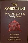 The Synaxarion: The Lives Of The Saints Of The Orthodox Church, Volume 1: Introduction, September, October