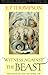 Witness Against the Beast: William Blake and the Moral Law