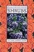 Shrubs: The New Glamour Plants