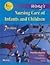 Wong's Nursing Care of Infants and Children (Book with CD)