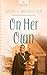 On Her Own (Brides of Webst...