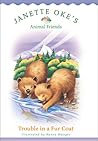 Trouble in a Fur Coat by Janette Oke