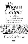 The Wrath of Grapes by Patrick Meanor