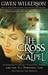 The Cross and the Scalpel by Gwen Wilkerson
