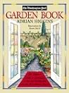 The Washington Post Garden Book: The Ultimate Guide to Gardening in Greater Washington and the Mid-Atlantic Region