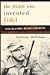 The Man Who Invented Fidel:...