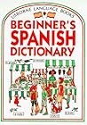Beginner's Spanish Dictionary