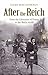 After the Reich: From the Liberation of Vienna to the Berlin Airlift