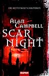 Scar Night by Alan                Campbell