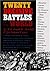 Twenty Decisive Battles of the World by Joseph B. Mitchell