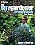 The City Gardener: Urban Oasis