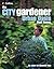 The City Gardener: Urban Oasis