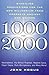 1000 for 2000: Startling Predictions for the New Millennium from Prophets Ancient and Modern