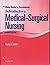 Medical-Surgical Nursing by Barbara Kuhn Timby