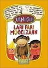 Lari Fari Mogelzahn Lari Fari Mogelzahn