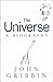 The Universe: A biography