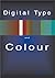 Digital Color and Type by Rob Carter