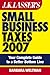J.K. Lasser's Small Business Taxes 2007: Your Complete Guide to a Better Bottom Line