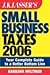 J.K. Lasser's Small Business Taxes 2006 by Barbara Weltman
