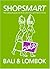 Shopsmart Bali & Lombok