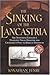 The Sinking of the Lancastria: The Twentieth Century's Deadliest Naval Disaster and Churchill's Plot to Make It Disappear